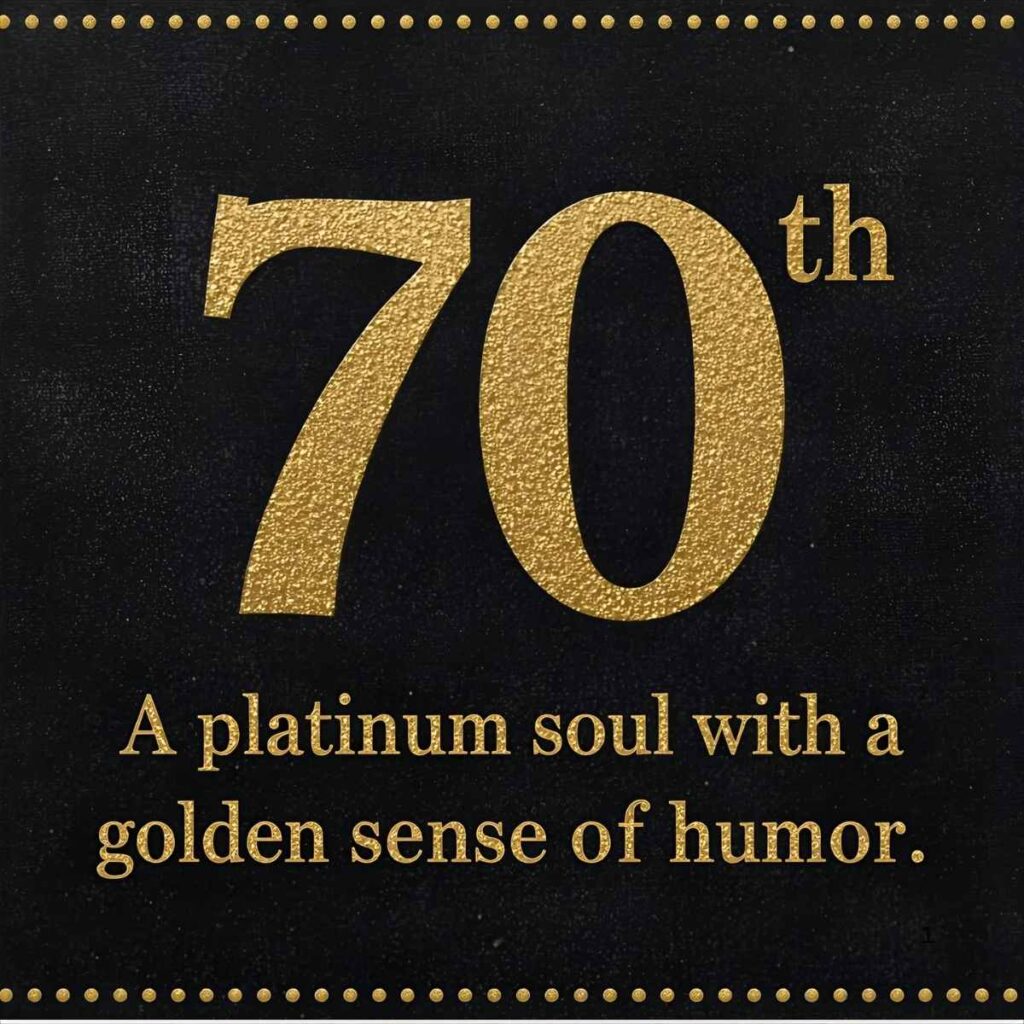 70th Birthday Puns