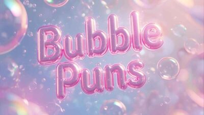 Bubble Puns