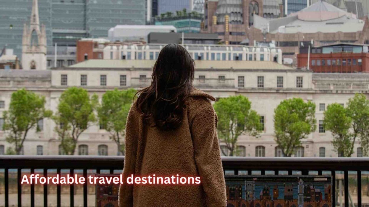 Affordable travel destinations